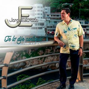 Download track Lo Que No Fue No Será Jorge Estrada