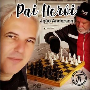 Download track Pai Herói João Anderson