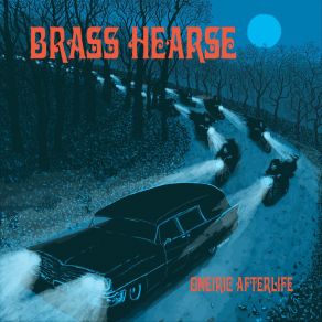 Download track Only Forever Brass Hearse