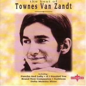 Download track No Lonesome Tune Townes Van Zandt