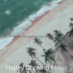 Download track Sensational Saxophone Bossa Nova - Vibe For Summertime Happy Cooking Music