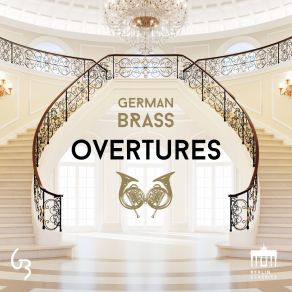 Download track Glinka: Ruslan And Lyudmila: Overture German Brass