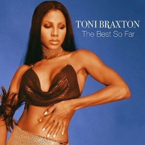 Download track You Mean The World To Me Toni Braxton