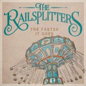 Download track Sweet Little Miss Blue Eyes (Bonus Track) The Railsplitters