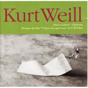 Download track 20. LOpera Des Quatsous - Ballade Sur La Question De Quoi Vive Lhomme? Kurt Weill