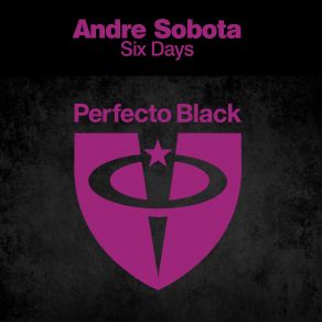 Download track Six Days (Original Mix) André Sobota