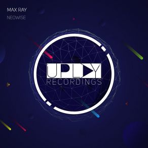 Download track Neowise Max Ray