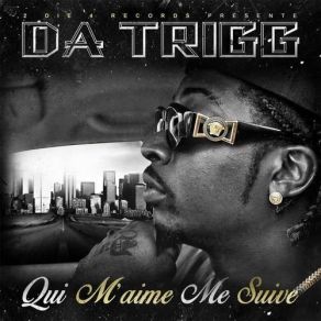 Download track Like Me Da Trigg