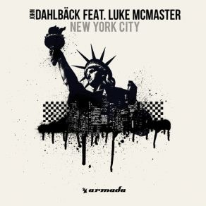 Download track New York City (Extended Mix) John Dahlbäck, Luke McMaster