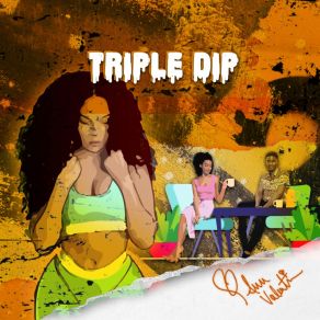 Download track Triple Dip Ann Valentine