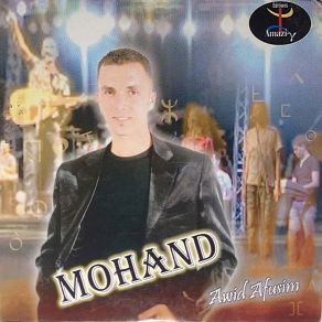 Download track Ayen A Dunit Mohand