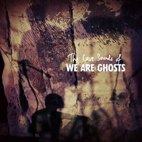 Download track Ghosts Of The Columbarium We Are Ghosts