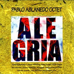 Download track El Grito Sagrado Pablo Ablanedo Octet