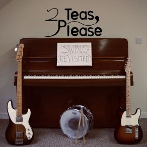 Download track Tea For Two 2 Teas