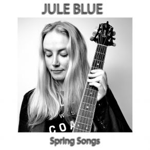 Download track Just Smile Jule Blue