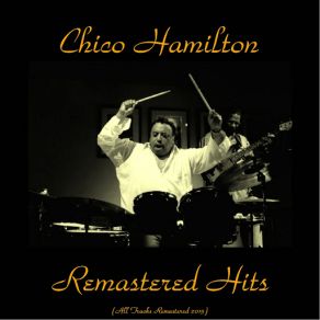 Download track One For Joan (Remastered 2015) Chico Hamilton