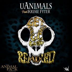 Download track Get Phucked Up (VI) UAnimalsThe Vip, Krime Fyter