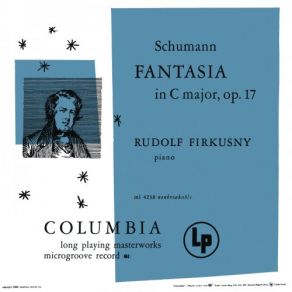 Download track I. Durchaus Phantastisch Und Leidenschaftlich Vorzutragen Rudolf Firkusny