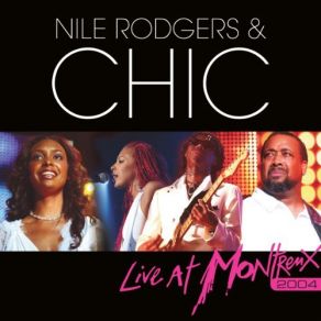 Download track Everybody Dance Nile Rodgers, Chic