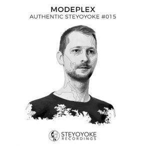 Download track Authentic Steyoyoke 015 (Continuous Dj Mix) Modeplex