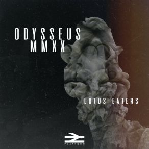 Download track Lotus Eaters Odysseus MMXX