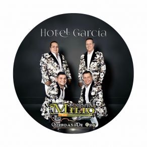 Download track Hotel Garcia El Compa Milio