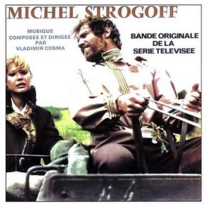 Download track Michel Strogoff Vladimir Cosma