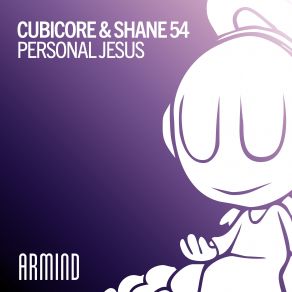 Download track Personal Jesus Shane 54, Cubicore