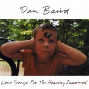 Download track The One I Am Dan Baird