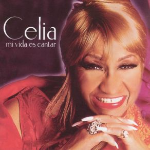 Download track Mi Vida Es Cantar Celia Cruz