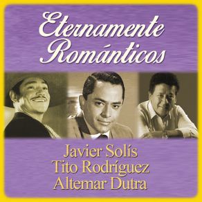 Download track Sabrás Que Te Quiero Javier SolísAltemar Dutra