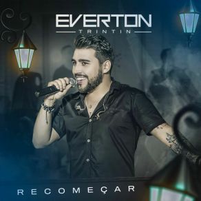 Download track Sem Me Controlar / Robin Hood Da Paixão / Coisas Esotéricas (Ao Vivo) Everton Trintin