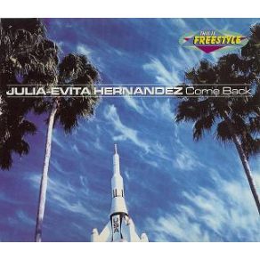 Download track Come Back (Large Mix) Julia - Evita Hernandez