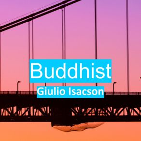 Download track Buddhist Giulio Isacson