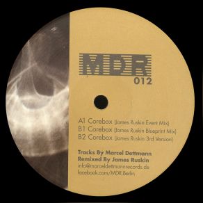 Download track Corebox (James Ruskin Blueprint Mix) Marcel Dettmann