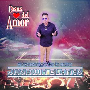 Download track Muero Por Tus Besos Jhorwin Blanco