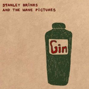 Download track Light And Slow Stanley Brinks, The Wave Pictures