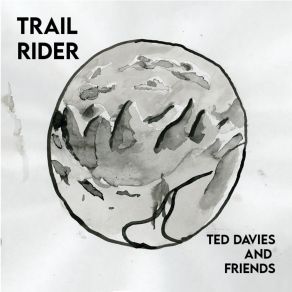 Download track Heading West Ted Davies And FriendsAustin Cebulske, Gavin Allen-Dunn