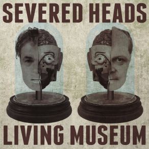 Download track Twister (Live) Severed Heads