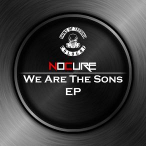 Download track Nocure-We Are The Sons Of Techno (Ghoul Remix) -C631f113 NoCure