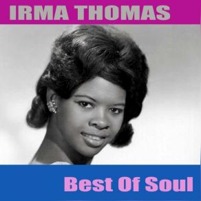 Download track Don´t Blame Him Irma Thomas