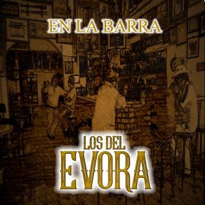 Download track Barquillero Los Del Evora