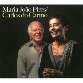 Download track Sem Palavras (Maria Do Rosario Pedreira) Carlos Do Carmo, Maria-Joao Pires