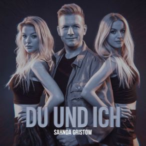 Download track Traum Von Dir Sahnda Gristow