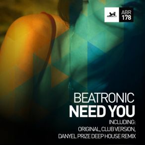 Download track Need You (Danyel Prize Deep House Remix) BEATRONICDanyel Prize