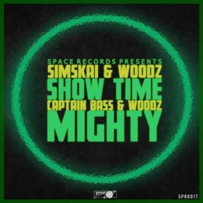 Download track Mighty Captain Bass, Simskai, Woodz