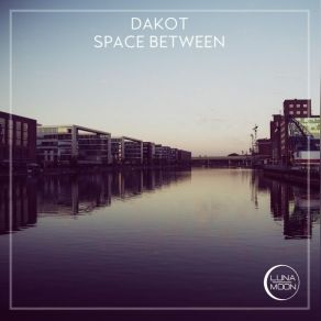 Download track Space Between Dakot