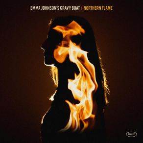 Download track Northern Flame Intro Emma Johnson's Gravy Boat