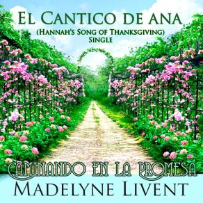 Download track El Cantico De Ana Madelyne Livent