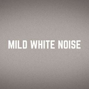 Download track Cognitive Calming White Noise, Pt. 20 Ambient Nature